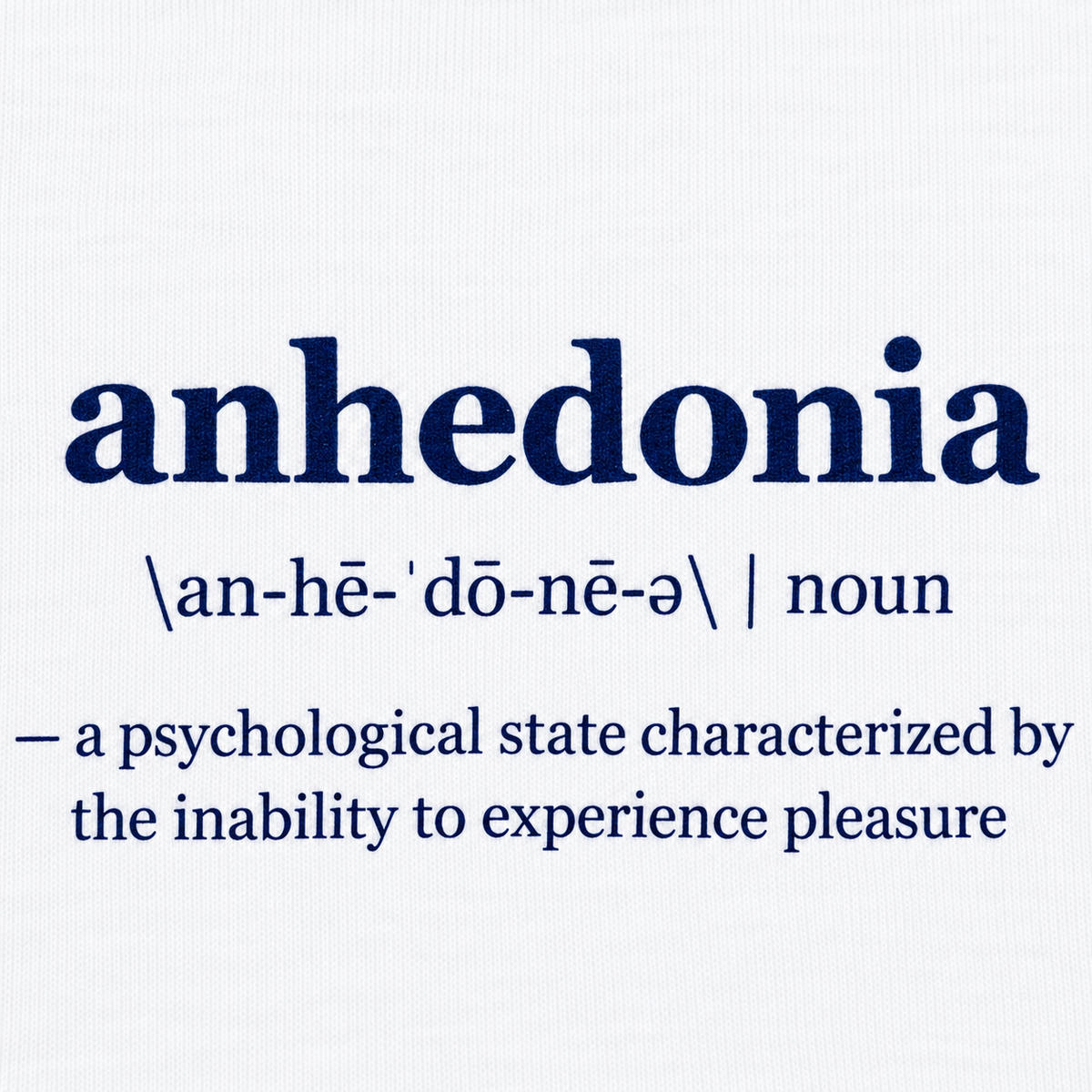 ANHEDONIA Tee - White